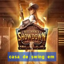 casa de swing em porto seguro